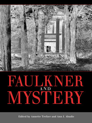 cover image of Faulkner and Mystery